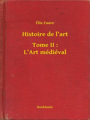 cover image of Histoire de l'art--Tome II
